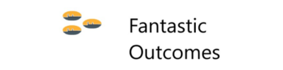 Fantastic Outcomes